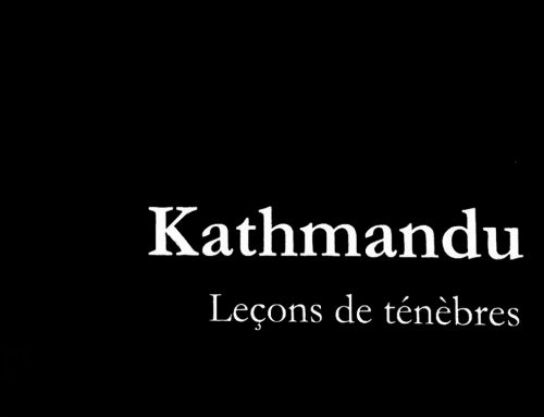 KATHMANDU: LEÇONS DE TENEBRES