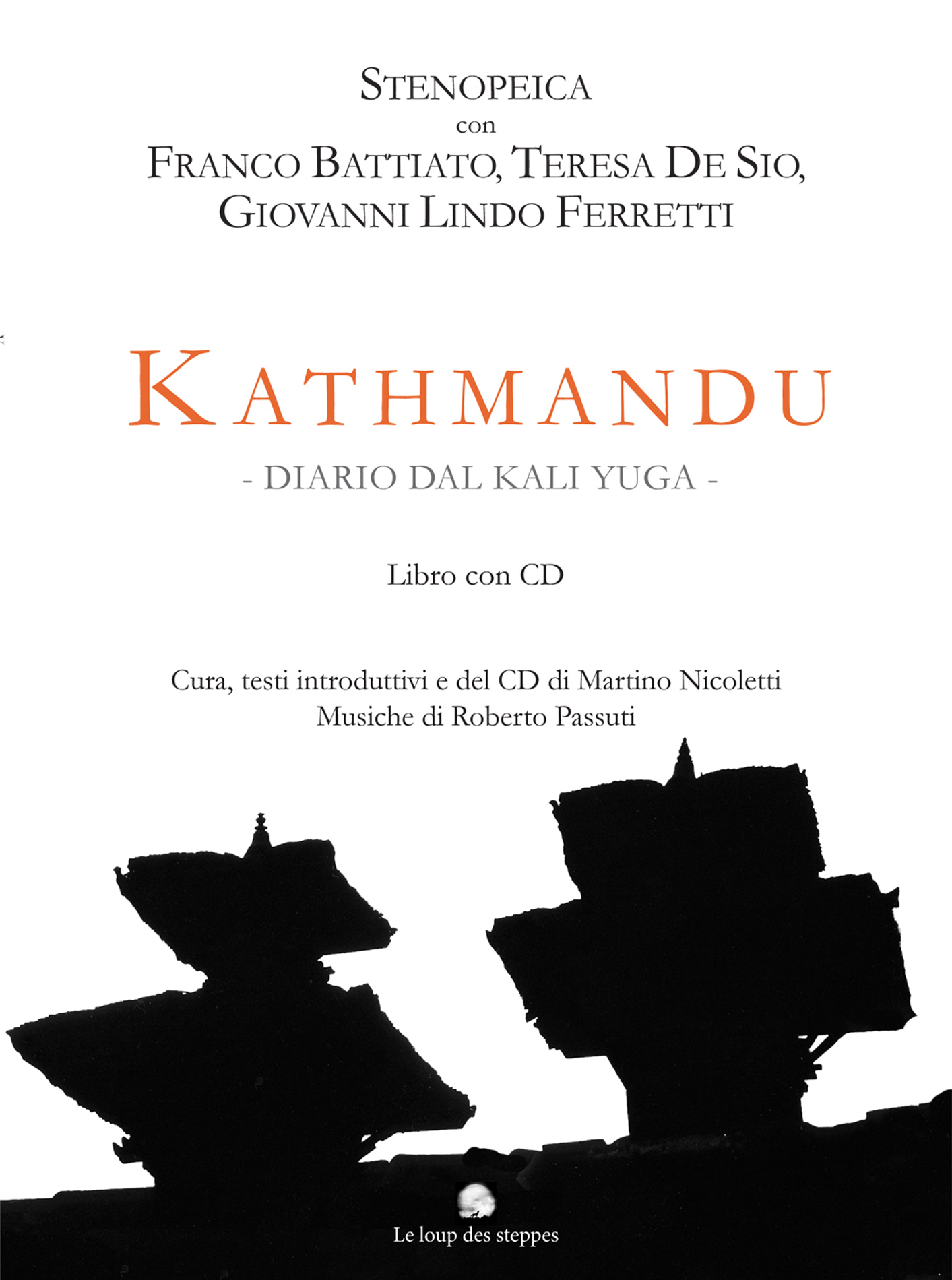 KATHMANDU: DIARIO DAL KALI YUGA (LIBRO + CD)