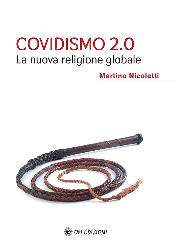 COVIDISMO 2.0:  LA NUOVA RELIGIONE GLOBALE